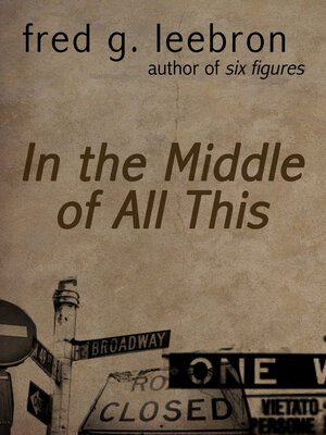 cover image of In the Middle of All This